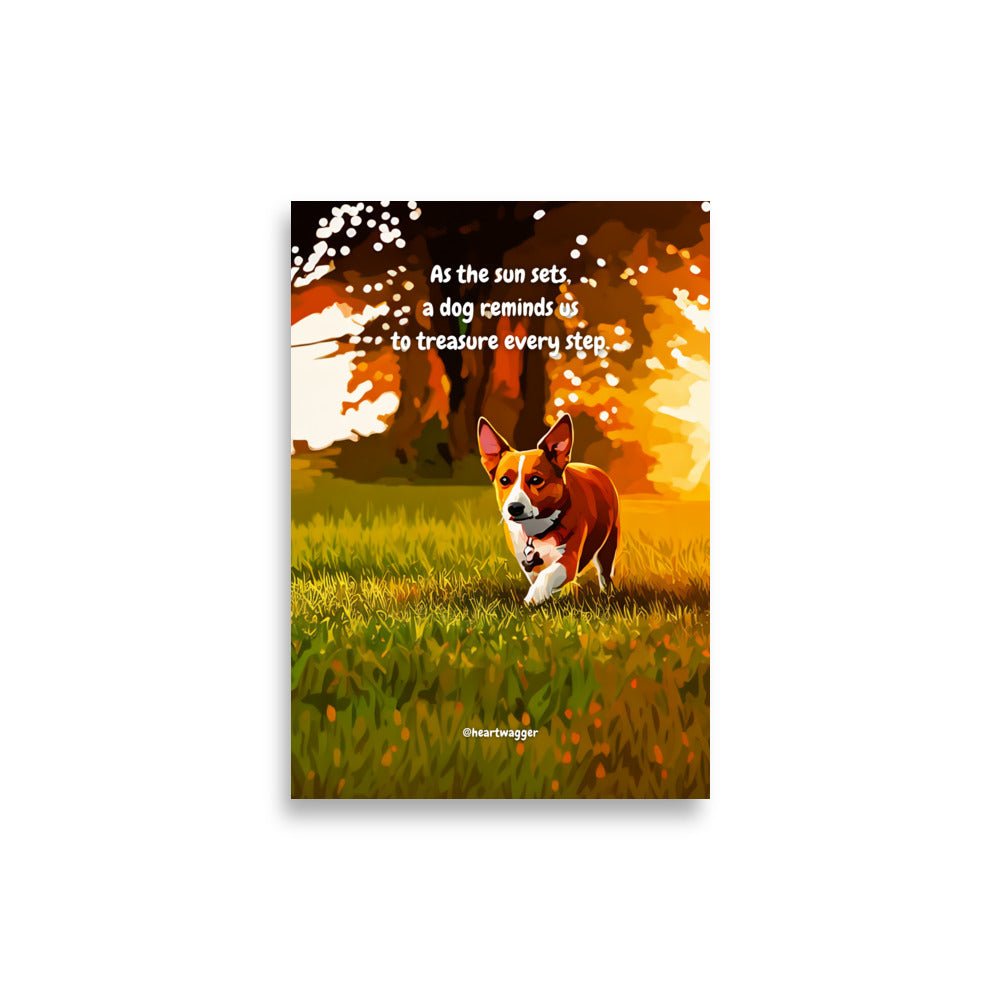 Poster - As the sun sets, a dog reminds us to treasure every step 21×30 cm