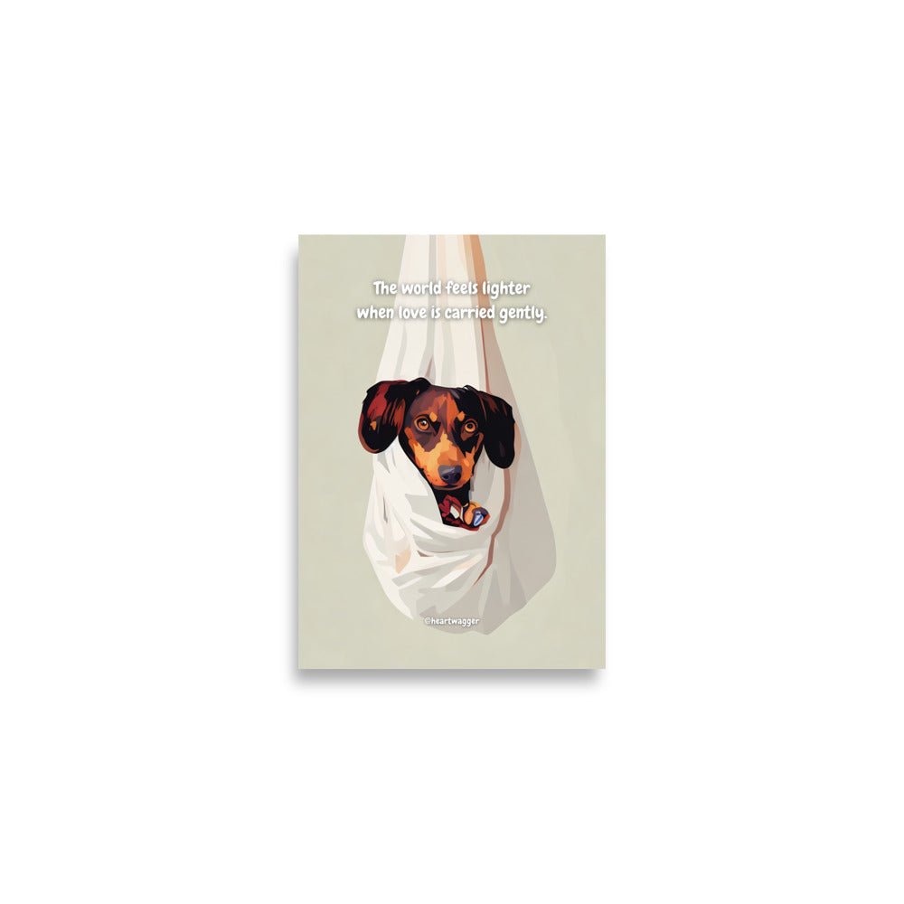 Poster - The world feels lighter when love is carried gently A2 (42×59.4 cm)