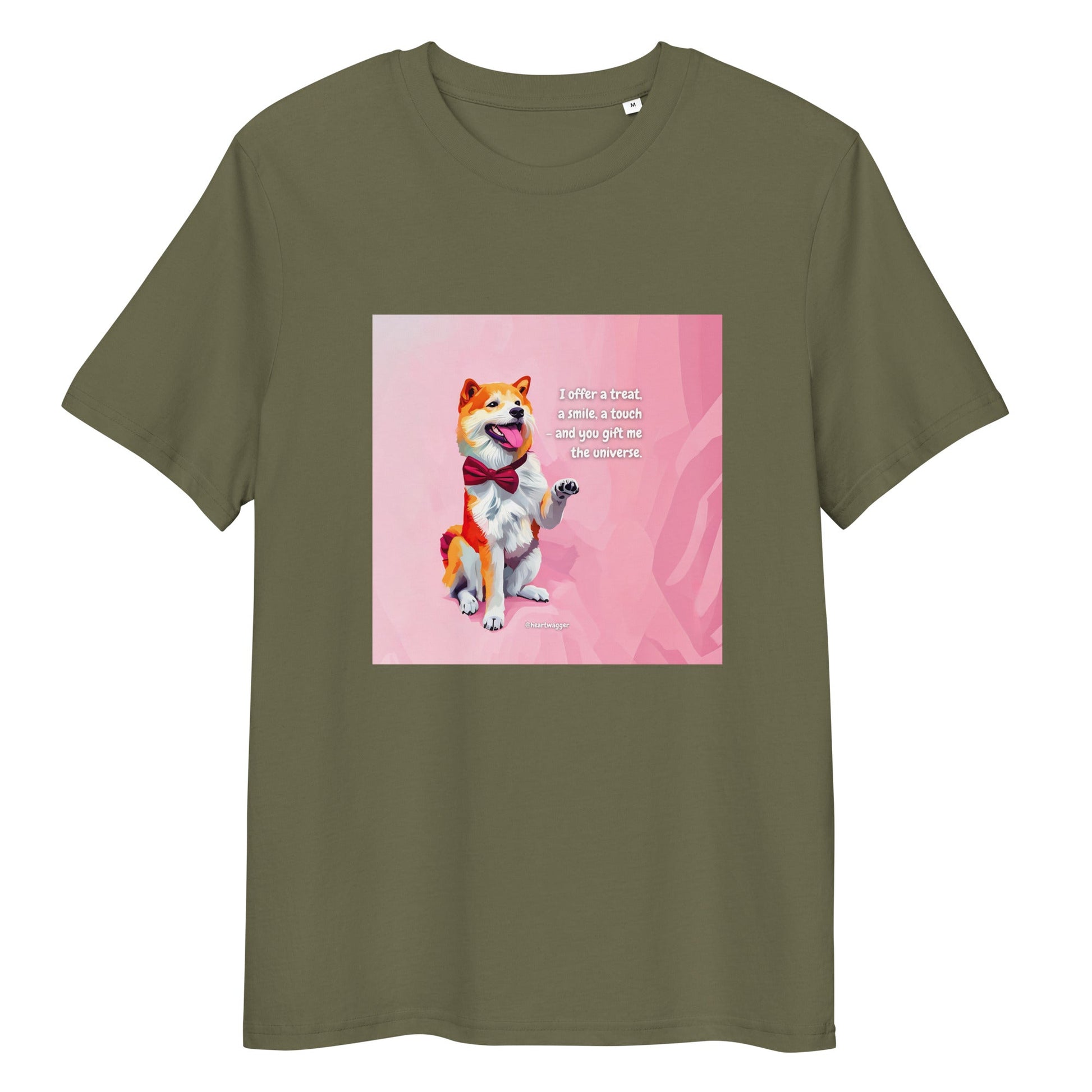 T-Shirt - I offer a treat, a smile, a touch - and you gift me the universe Khaki