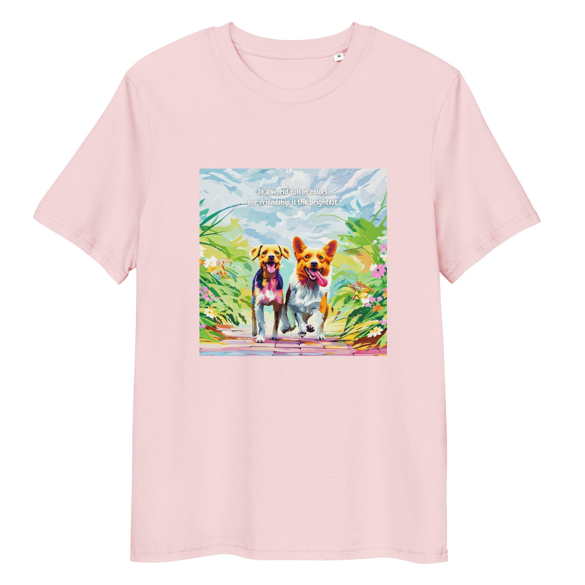 T-Shirt - In a world full of colors, our friendship is the brightest Cotton Pink