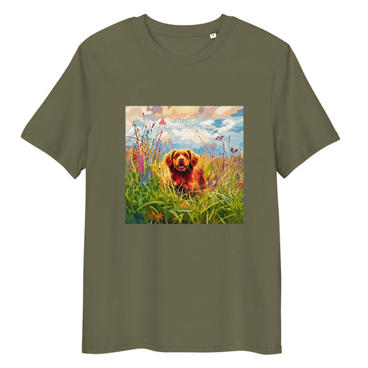 T-Shirt - A dog’s heart is the wildflower in life’s garden